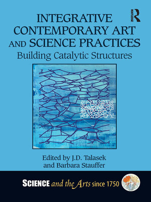 cover image of Integrative Contemporary Art and Science Practices